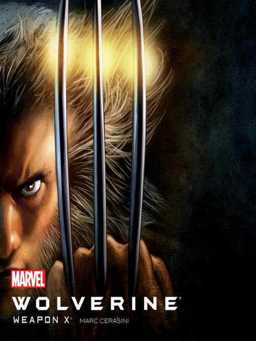 Title details for Wolverine by Marc Alan Cerasini - Available